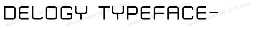 Delogy Typeface字体转换